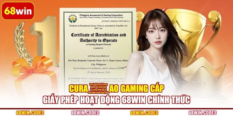 Curaçao Gaming cấp giấy phép hoạt động 68WIN chính thức